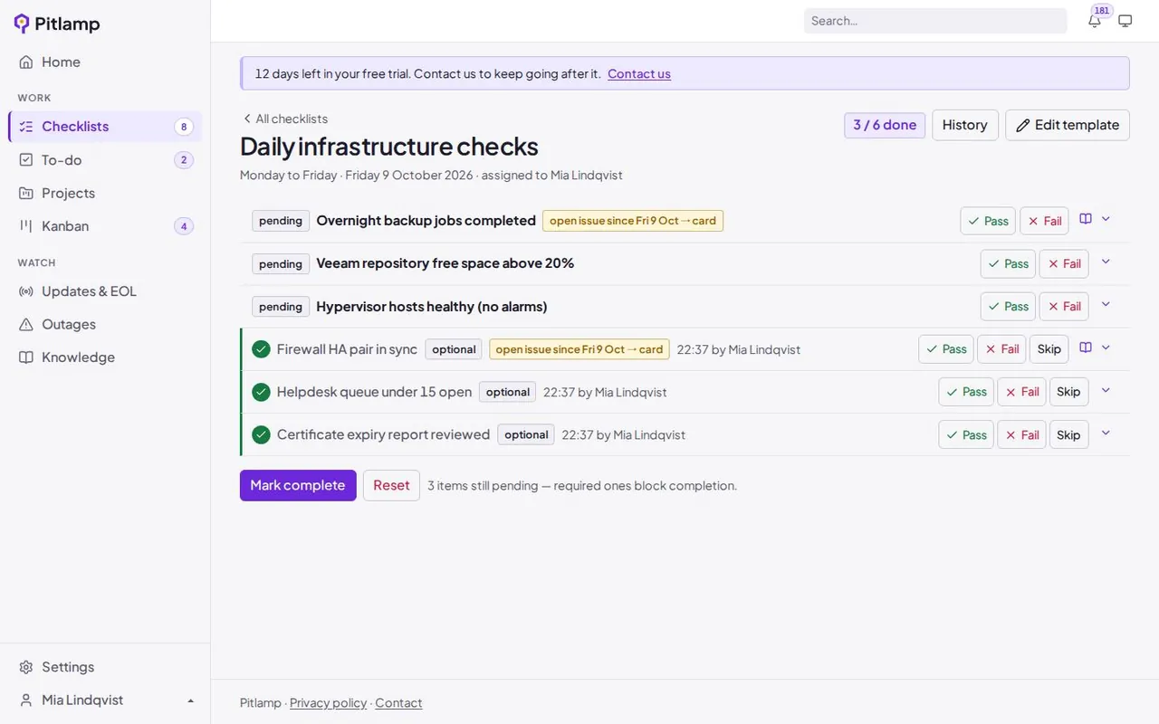 A daily infrastructure checklist being run, with pass and fail results and the time and person recorded against each item